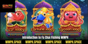 Introduction to Fa Chai Fishing WINPH