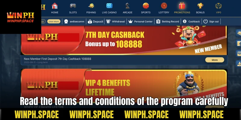 You should read the terms and conditions of the program carefully