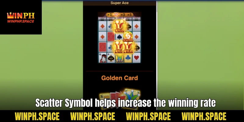 Scatter Symbol helps increase the winning rate